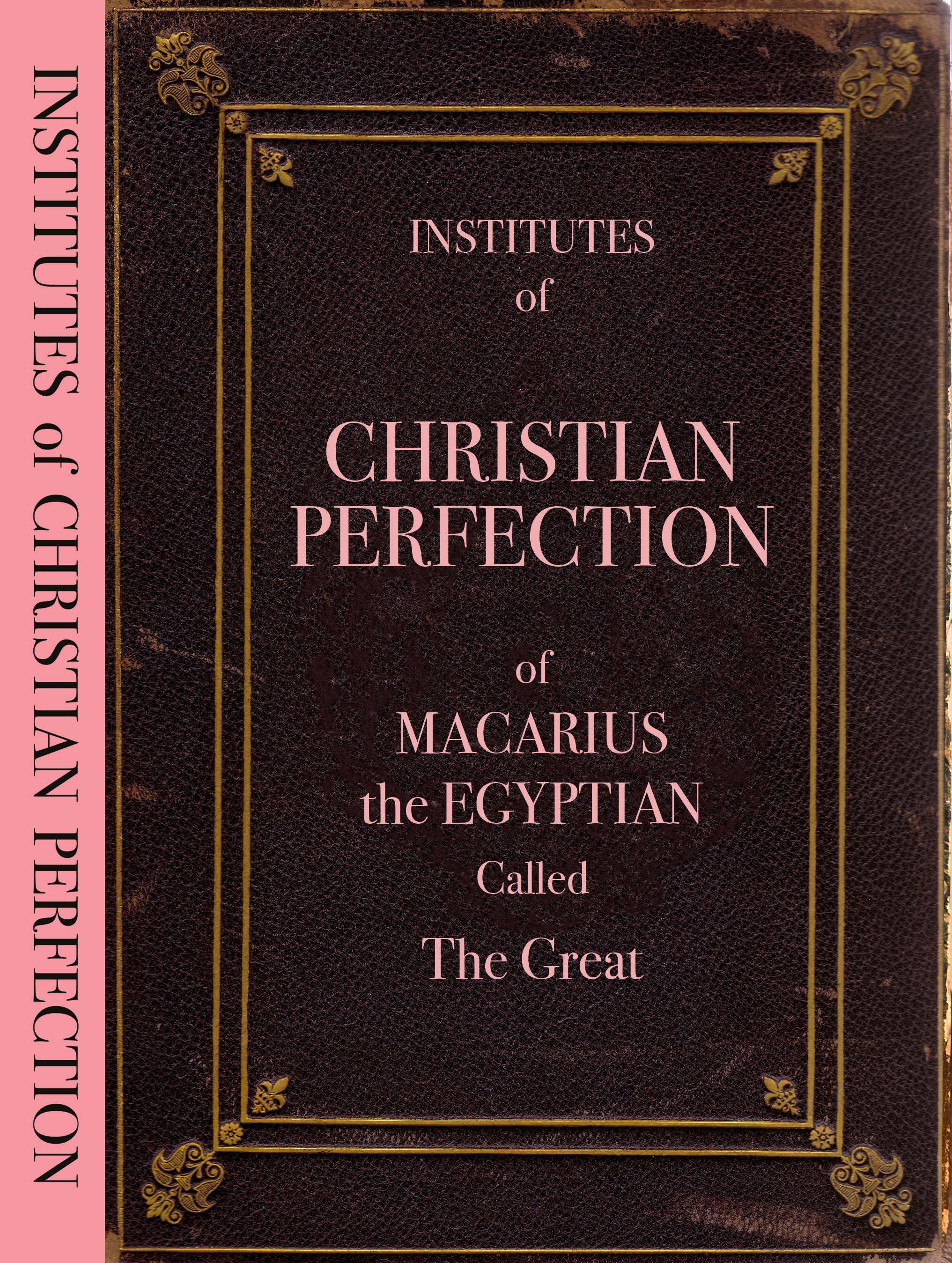 Institutes of Christian Perfection