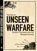 The Art of Unseen Warfare